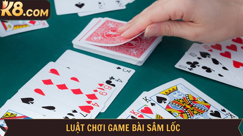 Các quy luật cụ thể và chi tiết trong game sâm lốc 