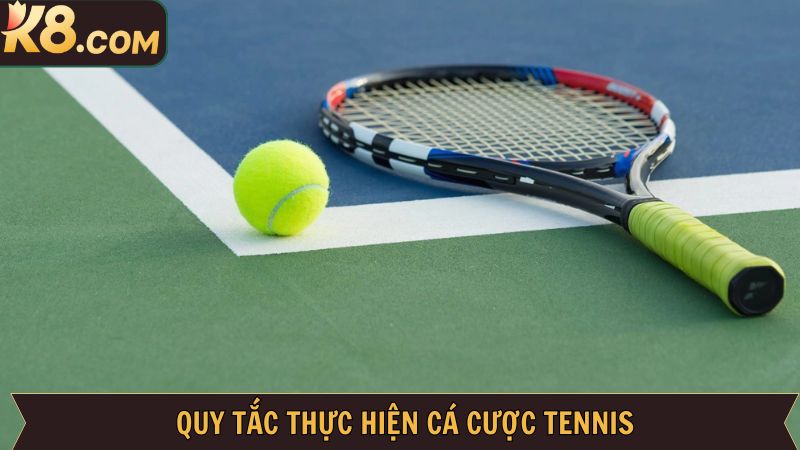 Quy tắc cá cược tennis dành cho các newbie